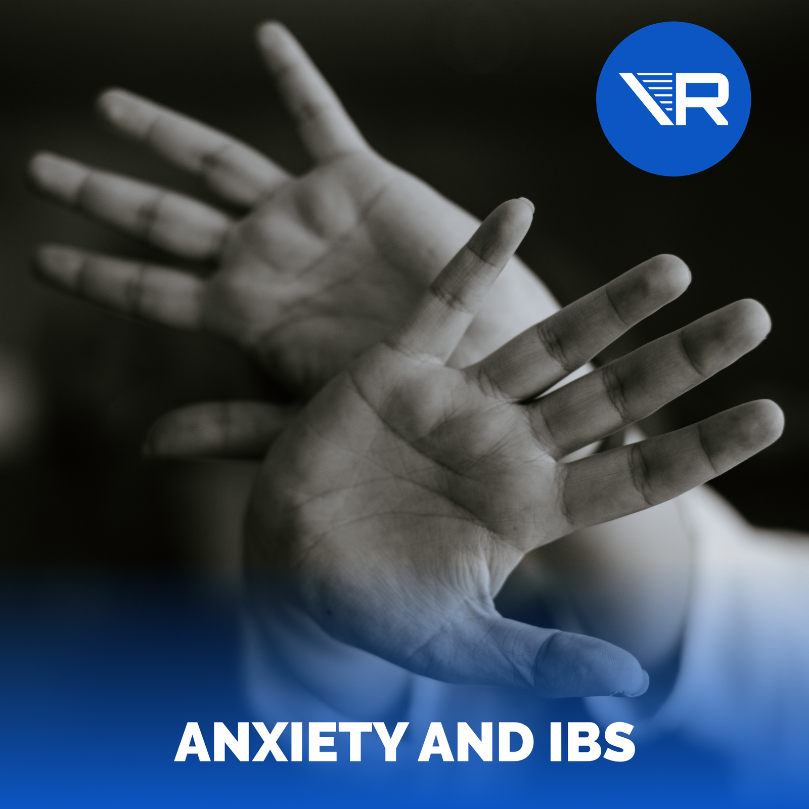 Anxiety and IBS