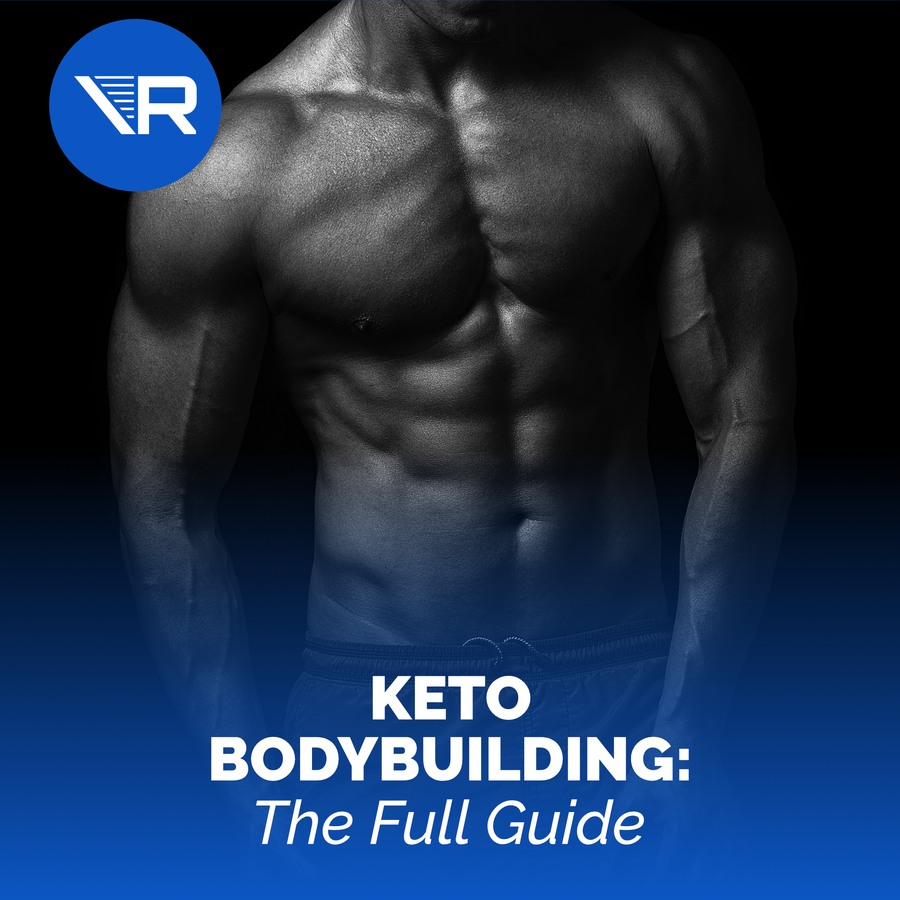 Keto Bodybuilding: The Full Guide